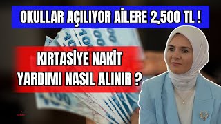 2500 TL NAKİT KIRTASİYE YARDIMI NASIL ALINIR BAŞVURULAR E DEVLETTE 20242025 EĞİTİM DÖNEMİ [upl. by Hales]