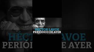 Hector lavoe  periodico de ayer [upl. by Aliuqehs636]