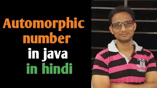 Automorphic number in java in hindi [upl. by Drofnas]