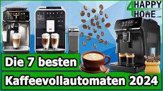 Kaffeevollautomaten kaufen 2024 ☕ Die 7 besten Kaffeevollautomaten im Vergleich Saeco Philips uvm [upl. by See]