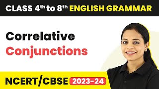 Correlative Conjunctions  Class 4 to 8 English Grammar [upl. by Wessling]