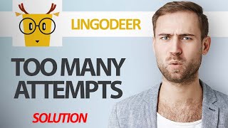 How To Fix LingoDeer App Too Many Attempts Error  Step By Step [upl. by Eisyak415]