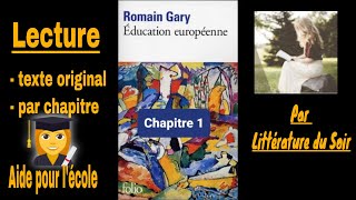 1 Education Européenne  livre audio  Romain Gary  chapitre 1 [upl. by Ihcalam]