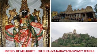 History of Melukote Sri Cheluva Narayana Swamy Temple in Telugu  Vairamudi  melukote vairamudi [upl. by Ahsinrev]