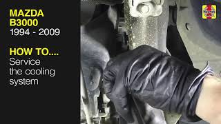 Mazda B3000 1994  2009  Service the cooling system [upl. by Luehrmann]