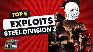 ITS NOT CHEATING BUT 5 Exploits To Win Every Time in Steel Division 2 [upl. by Anat]