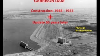 GarrisonDam ConstructionFirst 60 Years [upl. by Yrtsed]