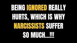 Being ignored really hurts which is why narcissists suffer so much NPD narcissism [upl. by Bat]