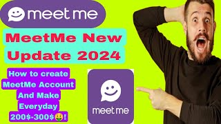 MeetMe New Update 2024  50M Traffic Account 100 Live Without Any Face verify Make Everyday 🤑🤑 [upl. by Eilama]