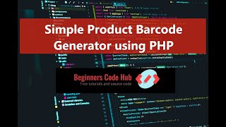 Simple Product Barcode Generator App in PHP [upl. by Coriss]