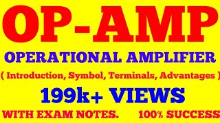 OPAMP BASICS  INTRODUCTION TO OPERATIONAL AMPLIFIER  OPAMP INTRODUCTION  WITH EXAM NOTES [upl. by Xymenes]