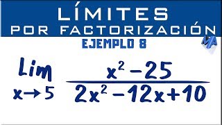 Solución de límites por factorización  Ejemplo 8 [upl. by Natlus]