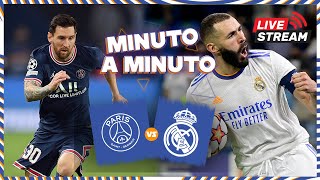 ⏱ MINUTO A MINUTO  PSG vs Real Madrid  UCL [upl. by Aket]