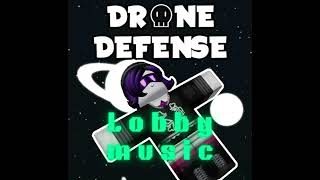 Drone Defense OST  Lobby Music [upl. by Assennej]