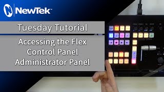 Tuesday Tutorial  Accessing the Flex Control Panel Administrator Panel [upl. by Innis]