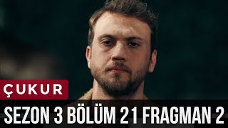 Çukur 3Sezon 21Bölüm 2Fragman [upl. by Eillime]