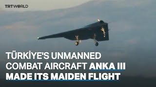 Türkiyes ANKA III makes its maiden flight [upl. by Nahsab]