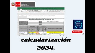 CALENDARIZACIÓN DEL AÑO ESCOLAR 2024 [upl. by Euk987]