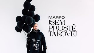 Marpo  Jsem Prostě Takovej Official Video [upl. by Cody]