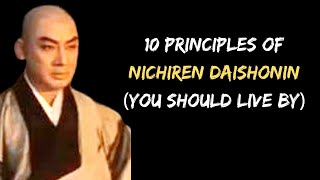 10 Principles of Nichiren Daishonin  Nichiren Buddhism [upl. by Ennaharas833]