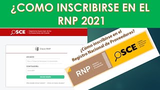 ¿Cómo inscribirse en el Registro Nacional de ProveedoresRNP 2021Paso a paso [upl. by Donall]