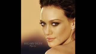 hilary duff dignity 2007 cd portion album part 33 [upl. by Solakcin]