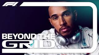 Lewis Hamilton Interview  Beyond The Grid  Official F1 Podcast [upl. by Valsimot811]