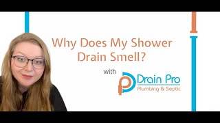 Why Does My Shower Drain Smell [upl. by Glavin]