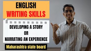 HOW TO NARRATE AN EXPERIENCE  STORY WRITING  ENGLISH WRITING SKILLS  CLASS 10 [upl. by Pentheas]