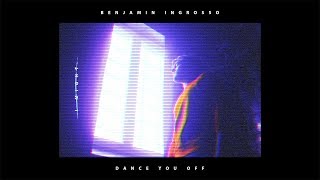 Benjamin Ingrosso  Dance You Off Video [upl. by Rediah]