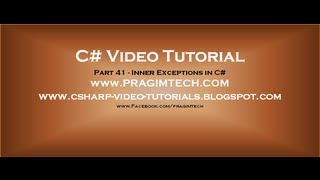 Part 41 C Tutorial Inner Exceptions in C [upl. by Chainey]