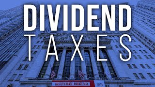 Dividend Income Taxation  All You Need to Know 2023 [upl. by Lara]