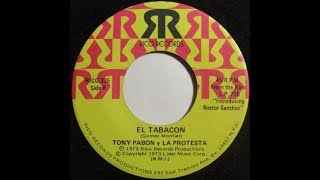 TONY PABON Y LA PROTESTA  EL TABACON [upl. by Izaak]