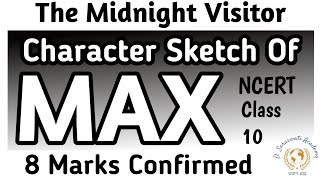 Character Sketch Of Max  Max Character Sketch Class 10  The Midnight Visitor  English NCERT [upl. by Elva]