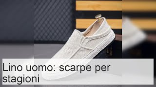 Pantaloni di lino da uomo come abbinarli alle scarpe per lestate e lautunno  Tkanercom [upl. by Anoiek]