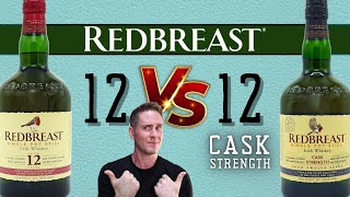 The standoff  Redbreast 12 vs Redbreast 12 Cask Strength [upl. by Immij715]