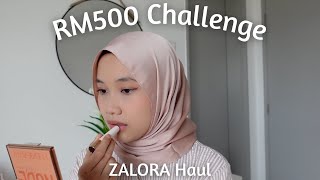 Spend RM500 challenge at ZALORA  Cukup ke [upl. by Mozza]