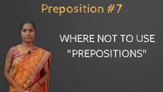 Preposition 7  Where not to use prepositions  Spoken English through Tamil [upl. by Fineman]