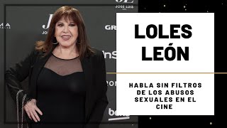 LOLES LEÓN habla SIN FILTROS de los ABUS0S SEXU4ALES en el CINE  Hoy Magazine [upl. by Roosevelt234]