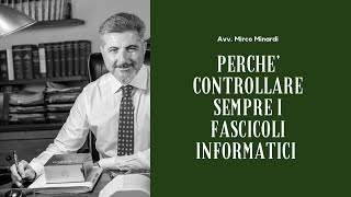 Perché controllare sempre i fascicoli informatici [upl. by Karita]