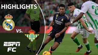 Real Betis vs Real Madrid  LALIGA Highlights  ESPN FC [upl. by Urquhart]