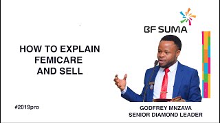 How to Explain Femicare and Sell by Godfrey Mnzava [upl. by Aerdnat236]