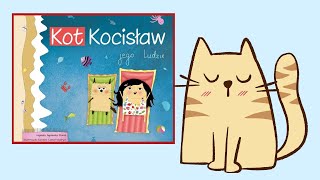 KOT KOCISŁAW i JEGO LUDZIE 😺  Agnieszka Starok  bajka o kocie  audiobook 🎧 [upl. by Elocyn]