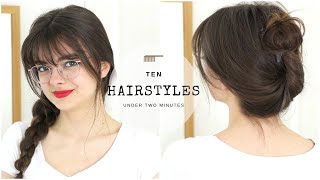 10 Hairstyle Ideas Under 2 Minutes  Hair In A Hurry [upl. by Asillim]