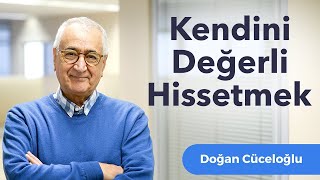 Kendini Değerli Hissetmek [upl. by Hsreh682]