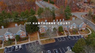 117 Hawthorne Court  Rockaway NJ 07866 [upl. by Jacob]