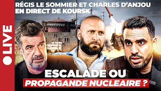 LEtat Profond tente une escalade nucléaire   Charles dAnjou et Regis Le Sommier depuis Koursk [upl. by Rehpoitsirhc]