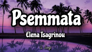 Psemmata Lyrics  Elena Tsagrinou Remix [upl. by Anual]