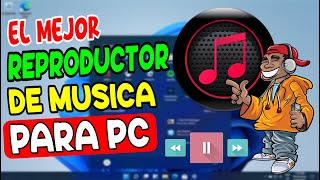 EL MEJOR REPRODUCTOR de MÚSICA para PC  LIGERO Y BUEN SONIDO [upl. by Nylirad]