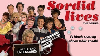 quotSordid Lives The Seriesquot Trailer [upl. by Adeline]